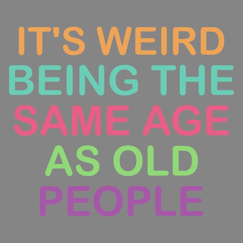 Humorous Age Comparison Design