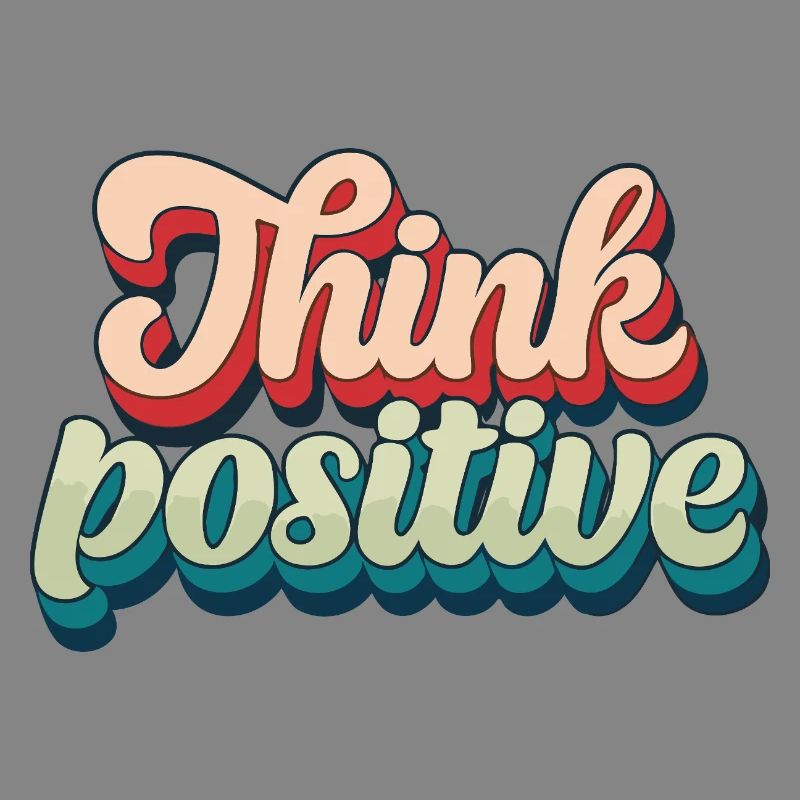 Think Positive Retro Script