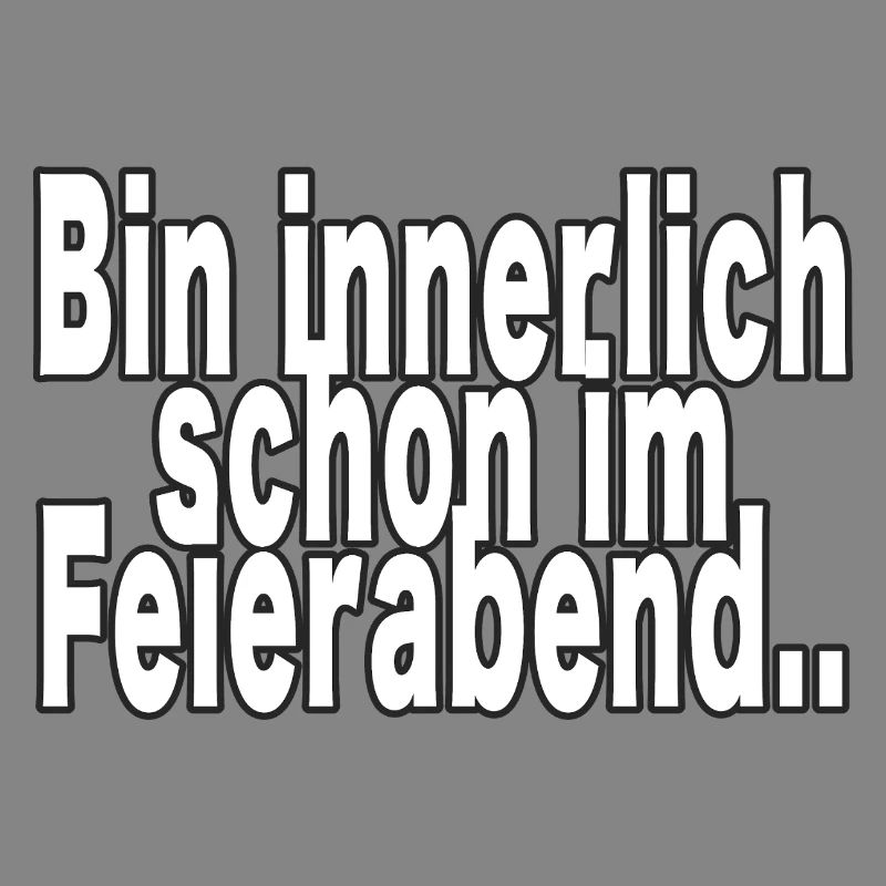 Innerlich schon nach Feierabend