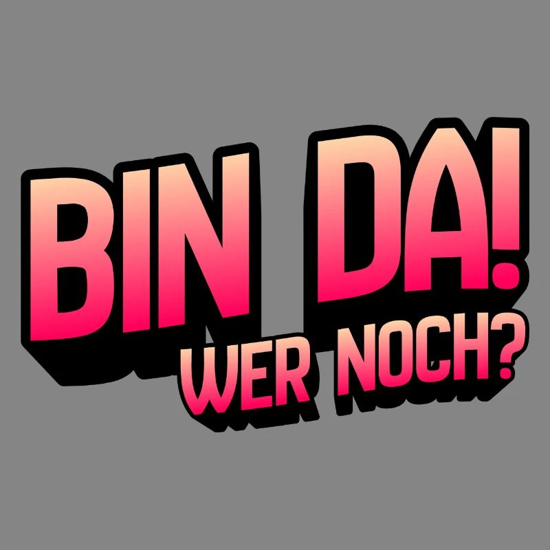 Bin Da Wer Noch Gradient