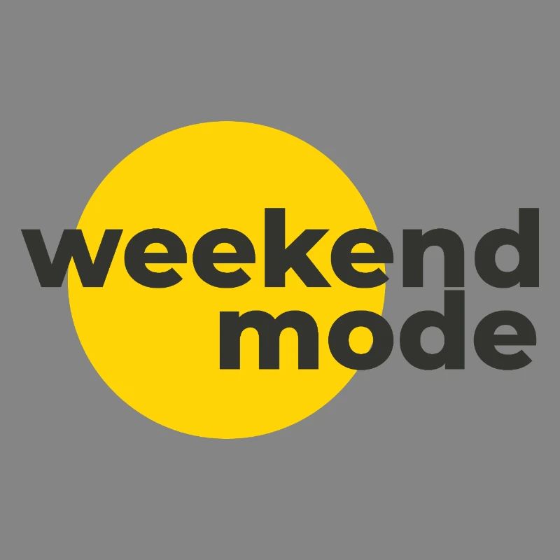 weekend mode