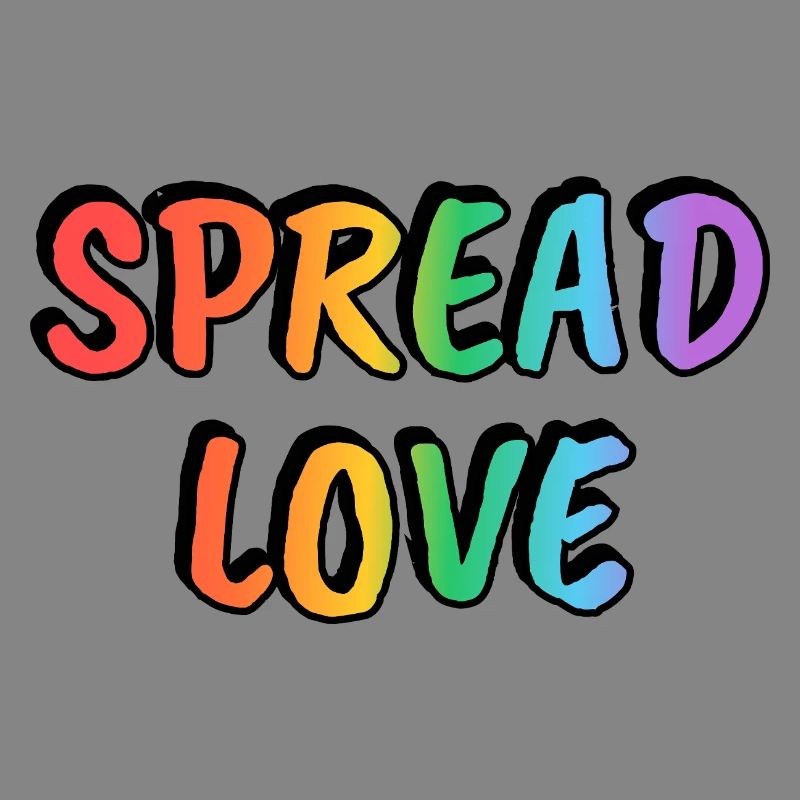Spread Love Rainbow Text LGBT Pride