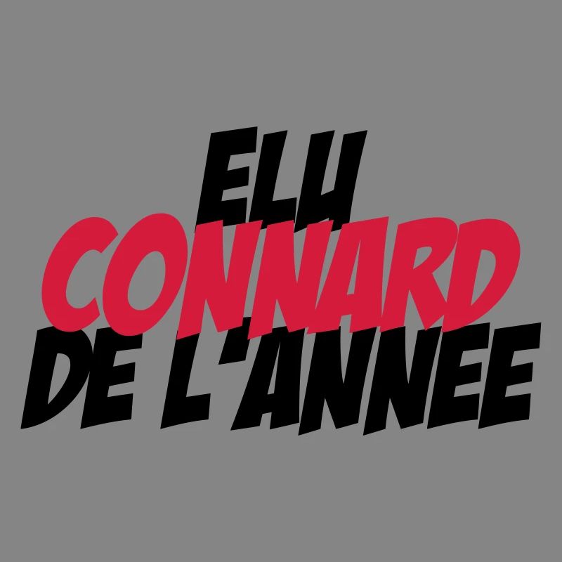 Elu Connard de l'année !
