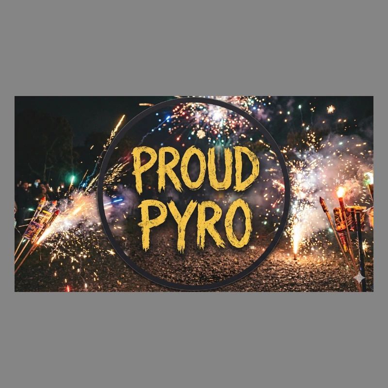 Fier de Pyro !