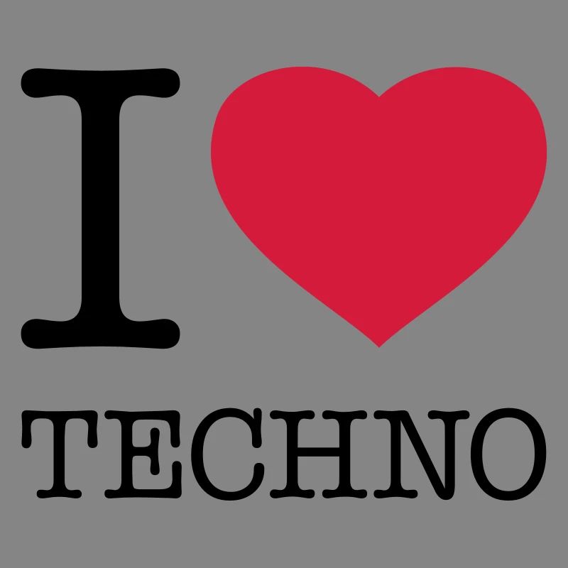 I LOVE TECHNO