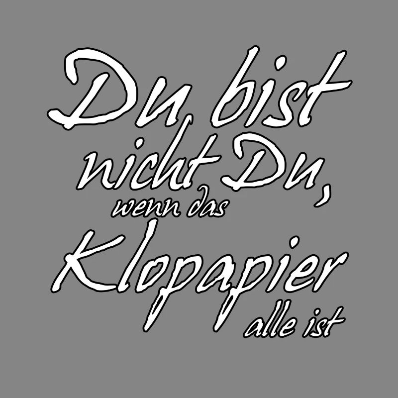 Klopapier lustig Spruch Virus Statement