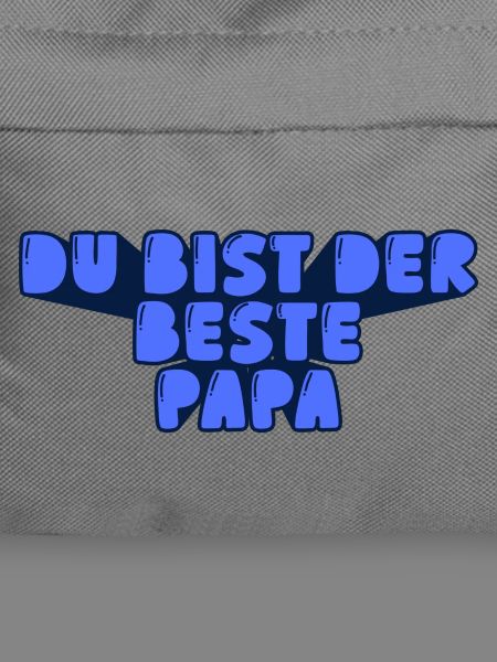 du bist der beste Papa