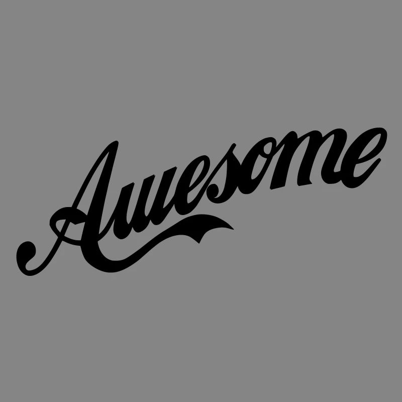Awesome