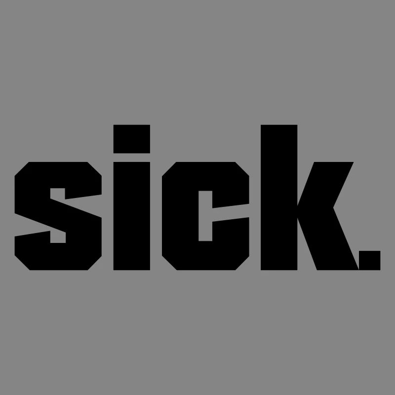 Sick Design - easy