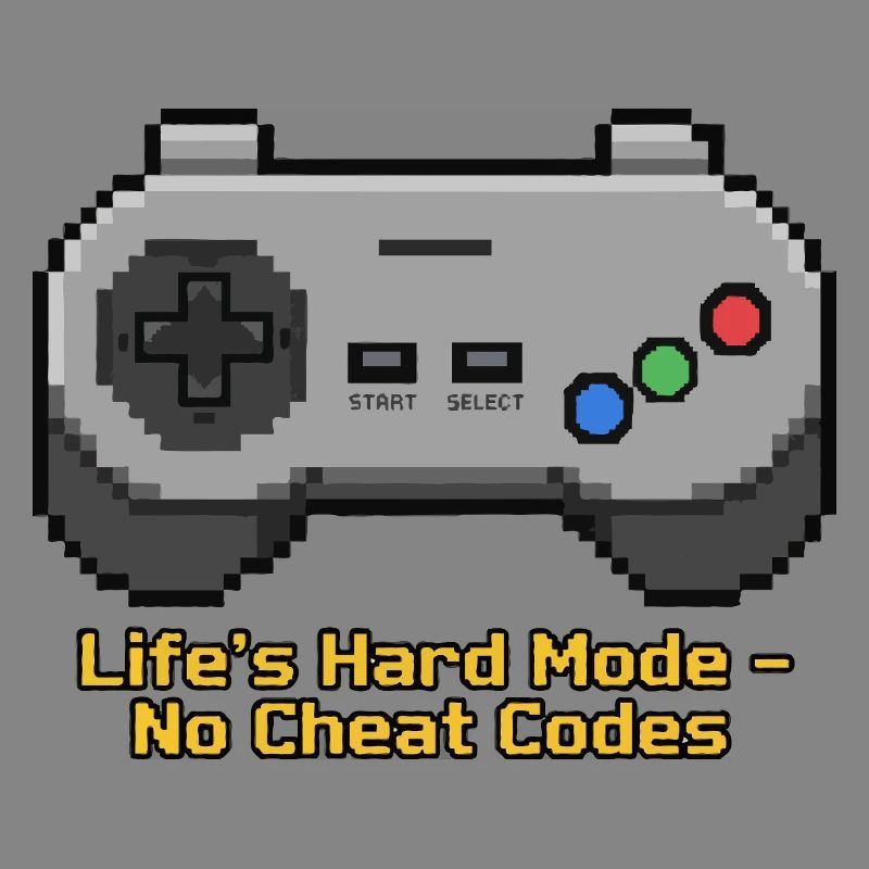 Der harte Modus des Lebens ohne Cheat-Codes