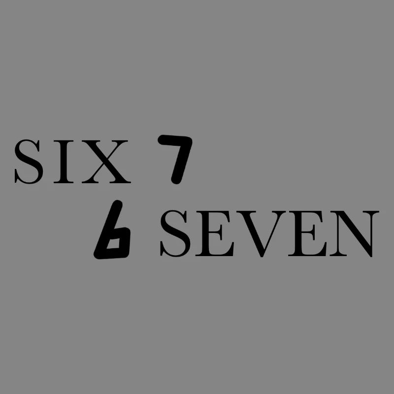 Six Seven 67 Meme Sechs Sieben