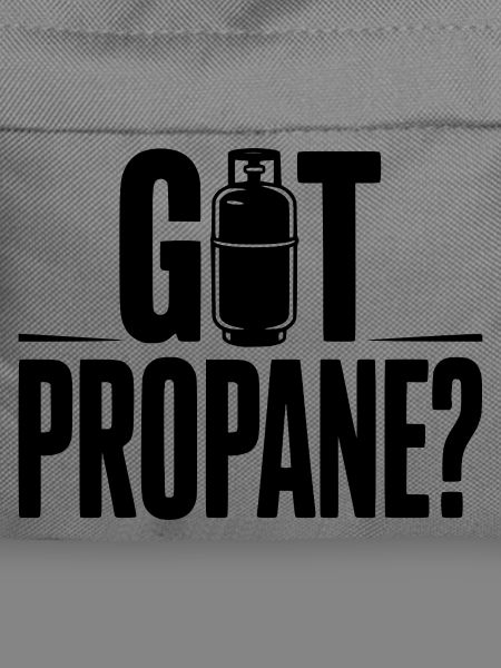 Hast du Propan?