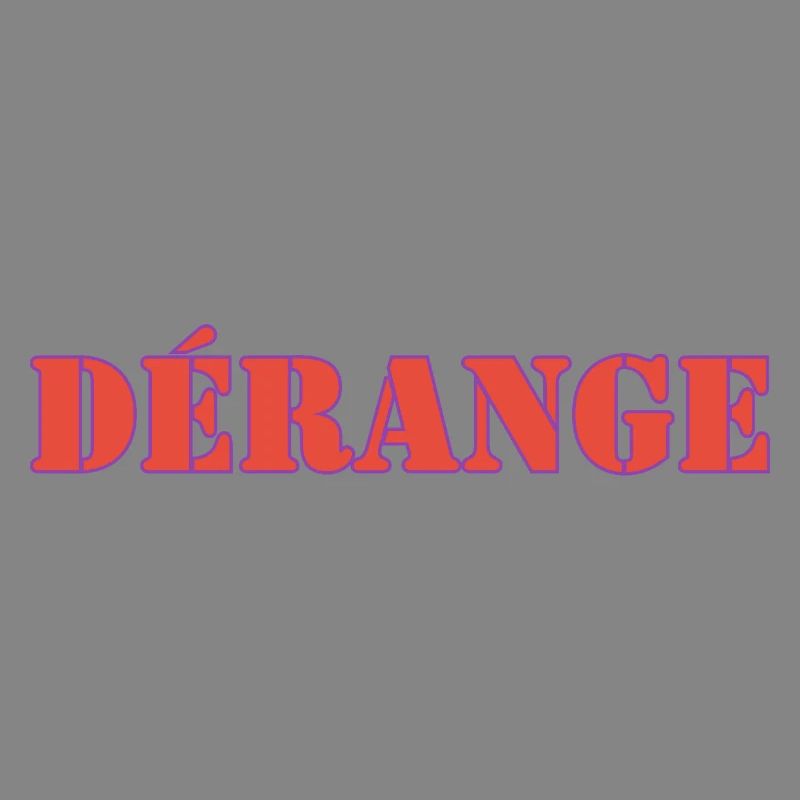 DÉRANGE