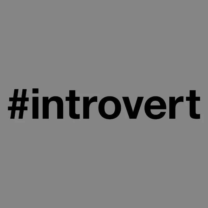INTROVERT Hashtag