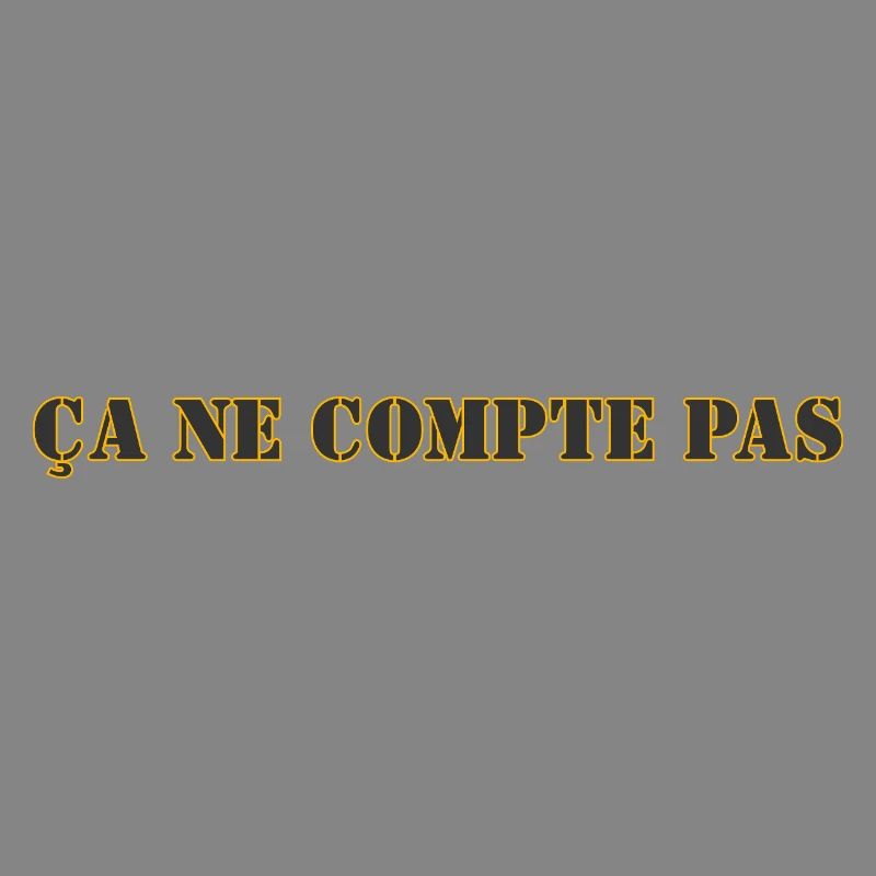 ÇA NE COMPTE PAS