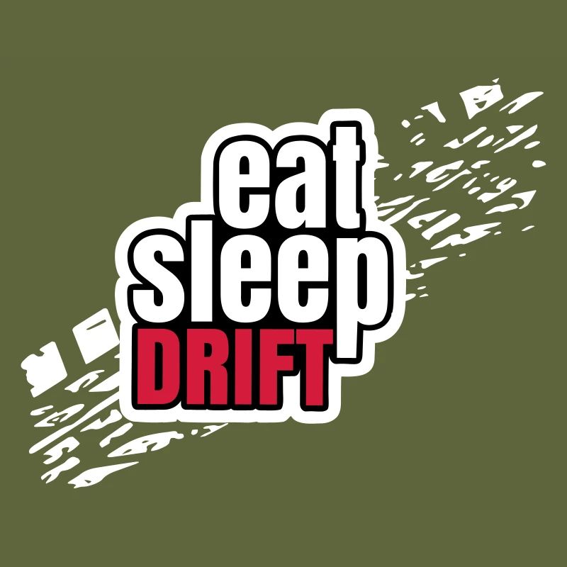 Eat Sleep Drift