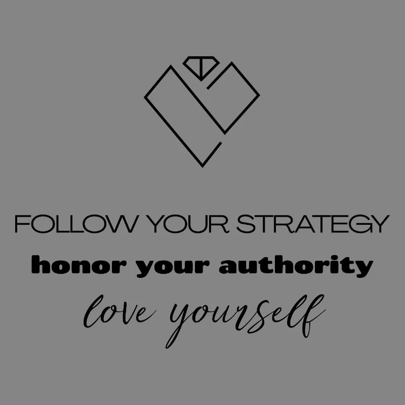 Strategy & Authority - Self-Love
