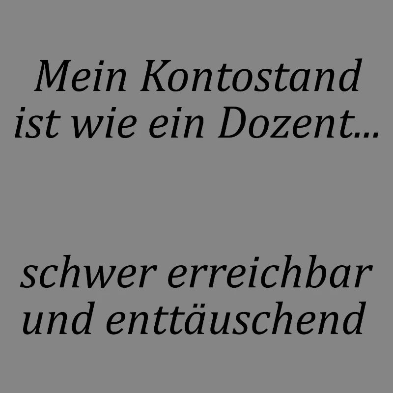 Unispruch "wie ein Dozent" Geschenk, Studenten
