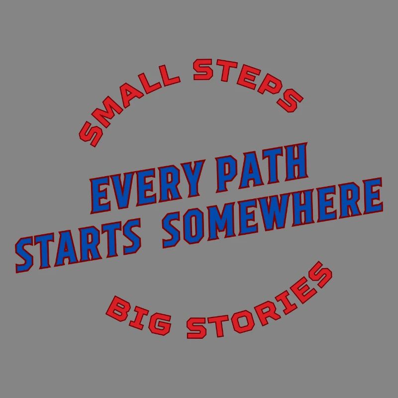 Every Path Starts Somewhere