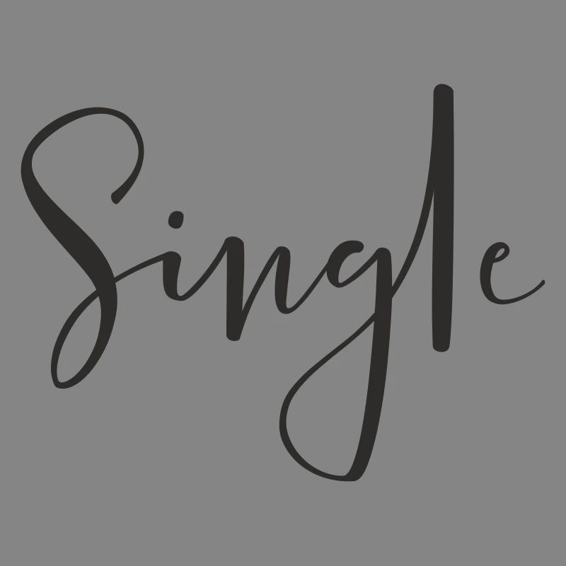 Single – Cooles Statement Textdesign