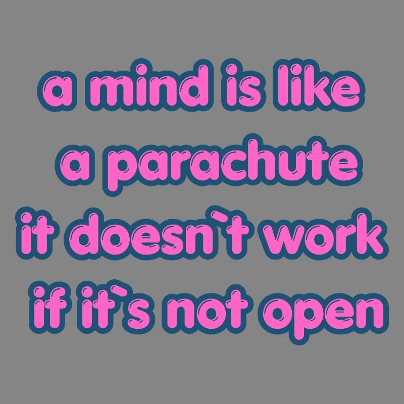 Open Mind Parachute Zitat