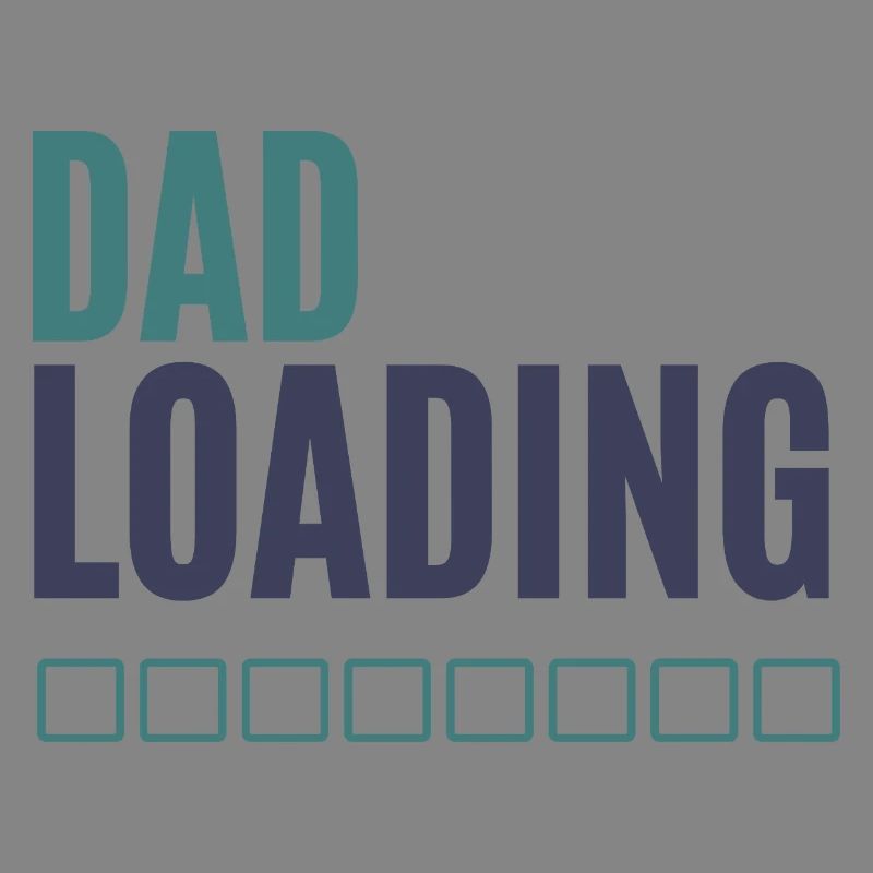 Dad Loading Progress Bar