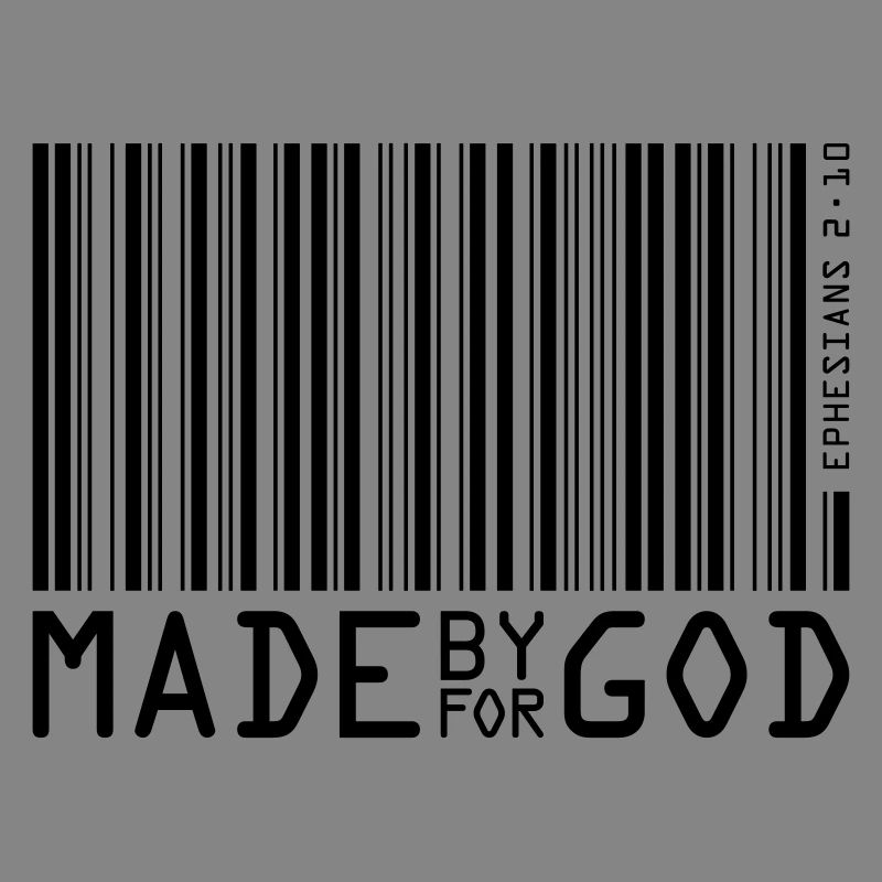 made by god