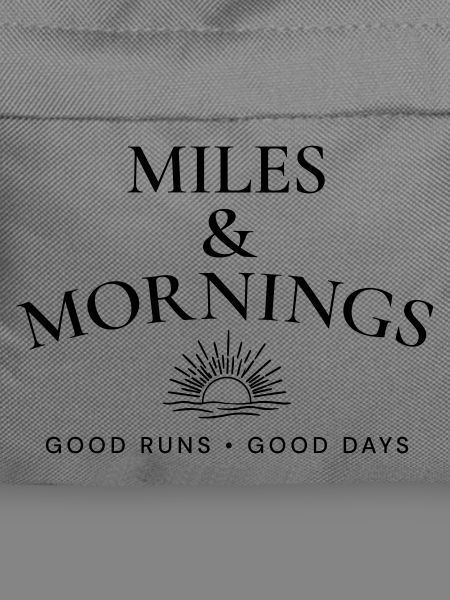 Miles & Mornings – Morgendlicher Lauf-Lebensstil