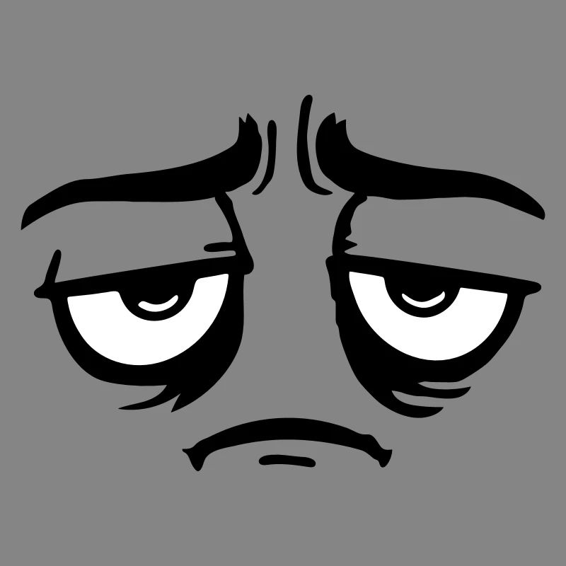 Grumpy sad disappointed face funny