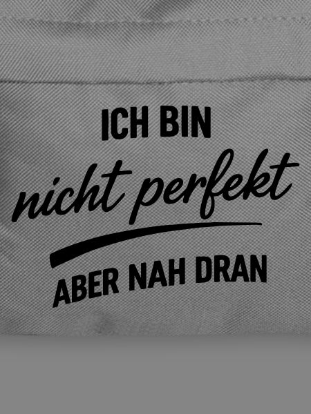 Ich bin nicht Perfekt
