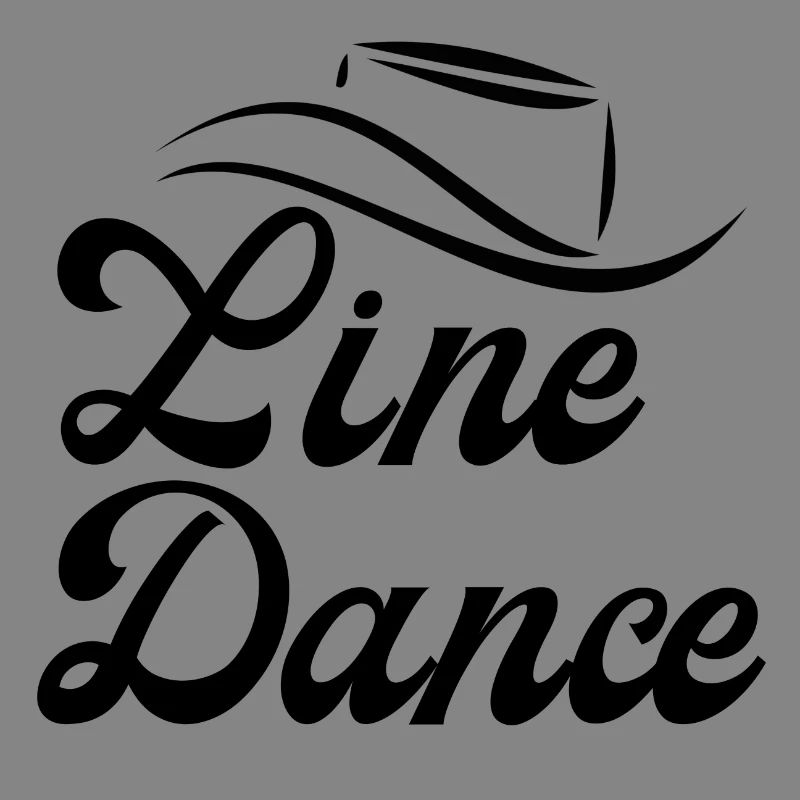 Idée cadeau pour Linedancer : Devise « Line Dance »