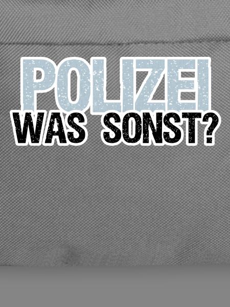 Polizei Polizist Beruf Arbeit Sprüche