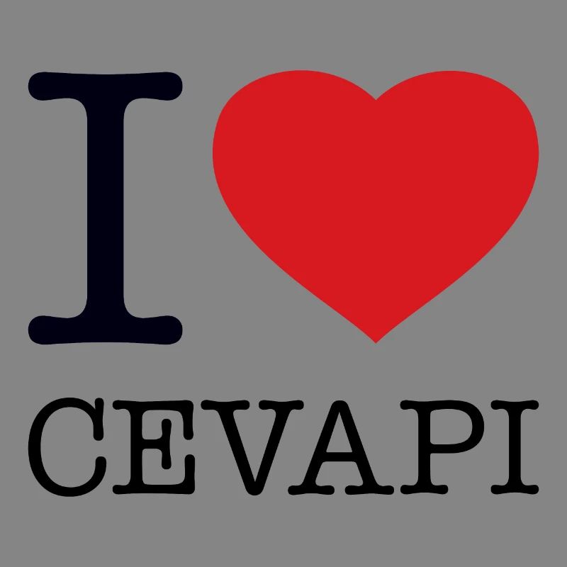 I LOVE CEVAPI