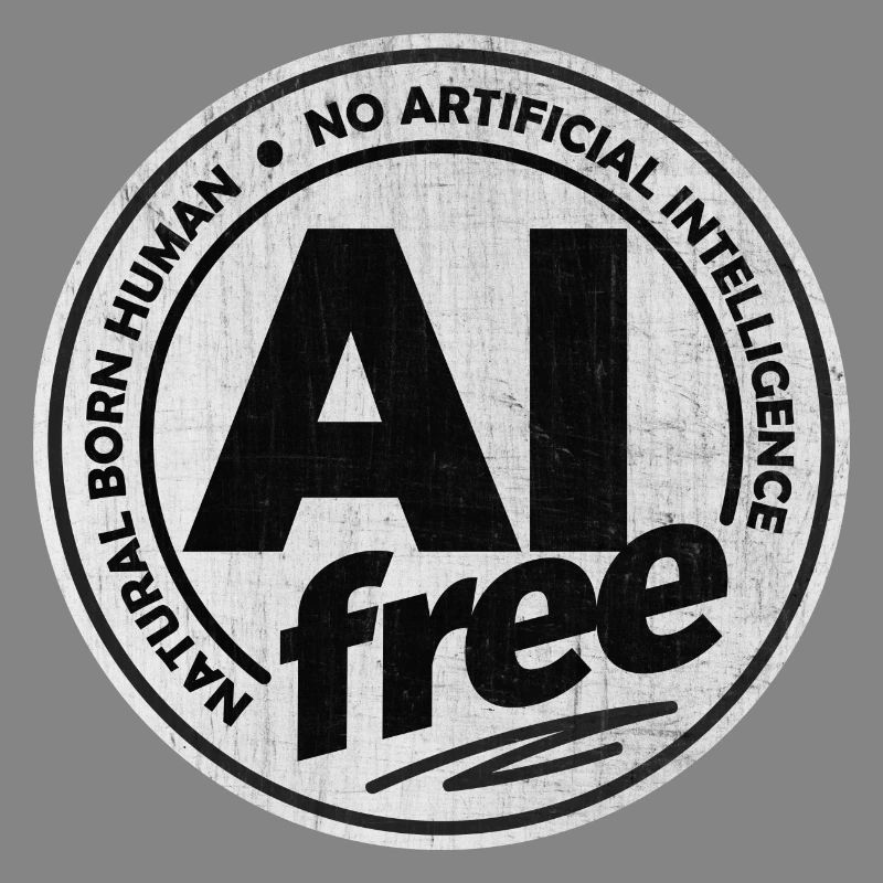 AI Free - No Artificial Intelligence