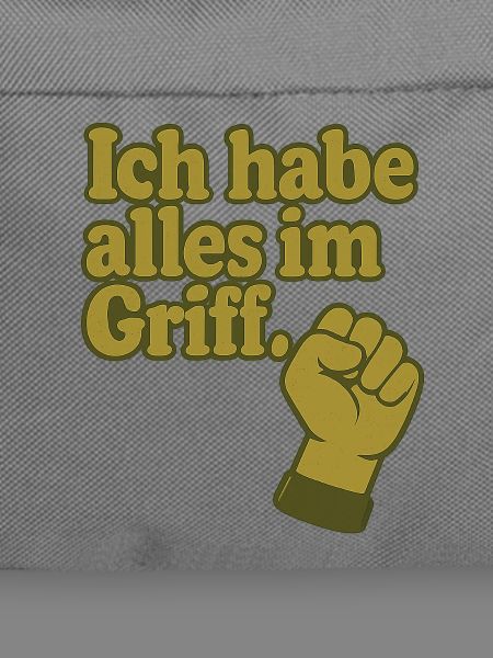 Ich habe alles im Griff