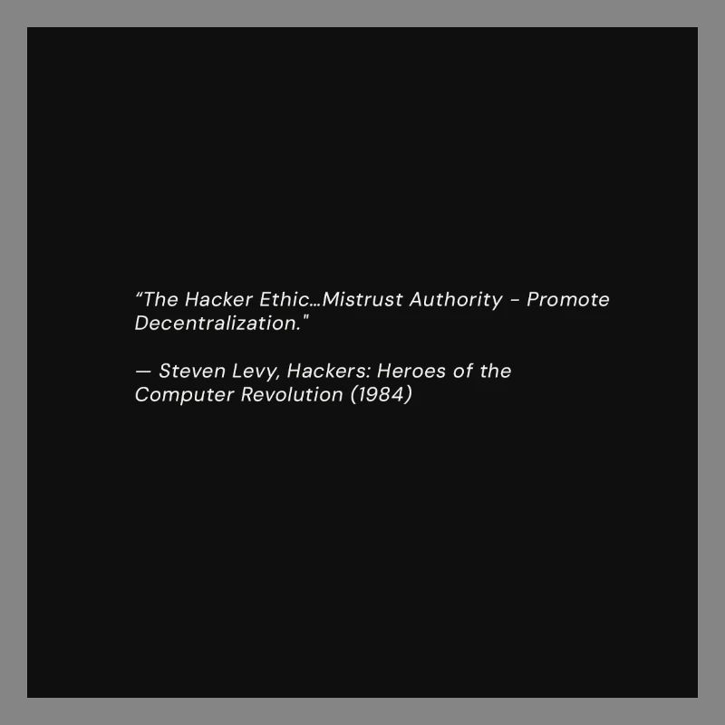 Hacker Ethics Quote on Black