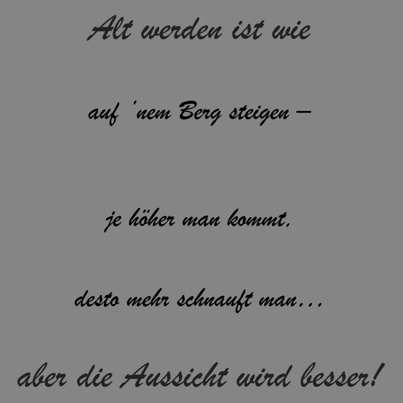 Altwerden: Die Aussicht Wird Besser
