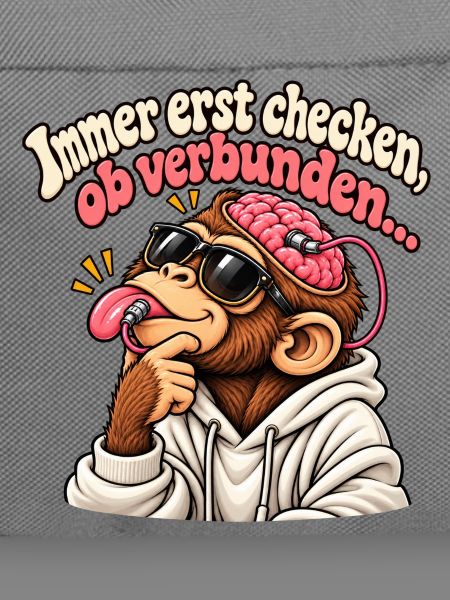 Immer erst checken, ob verbunden… 🧠👅