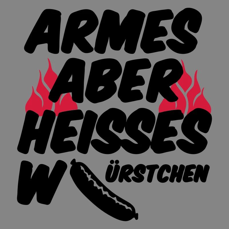 Heisses Würstchen Fleisch Grillen Geschenk Sprüche