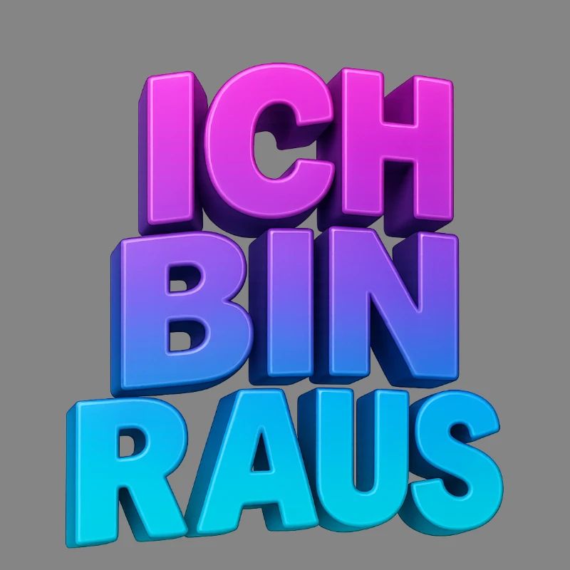 Ich Bin Raus 3D Gradient
