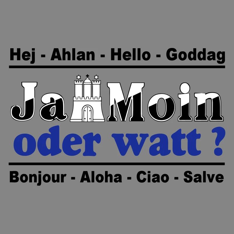 Hamburg , Tradition , Ja Moin oder watt (25)
