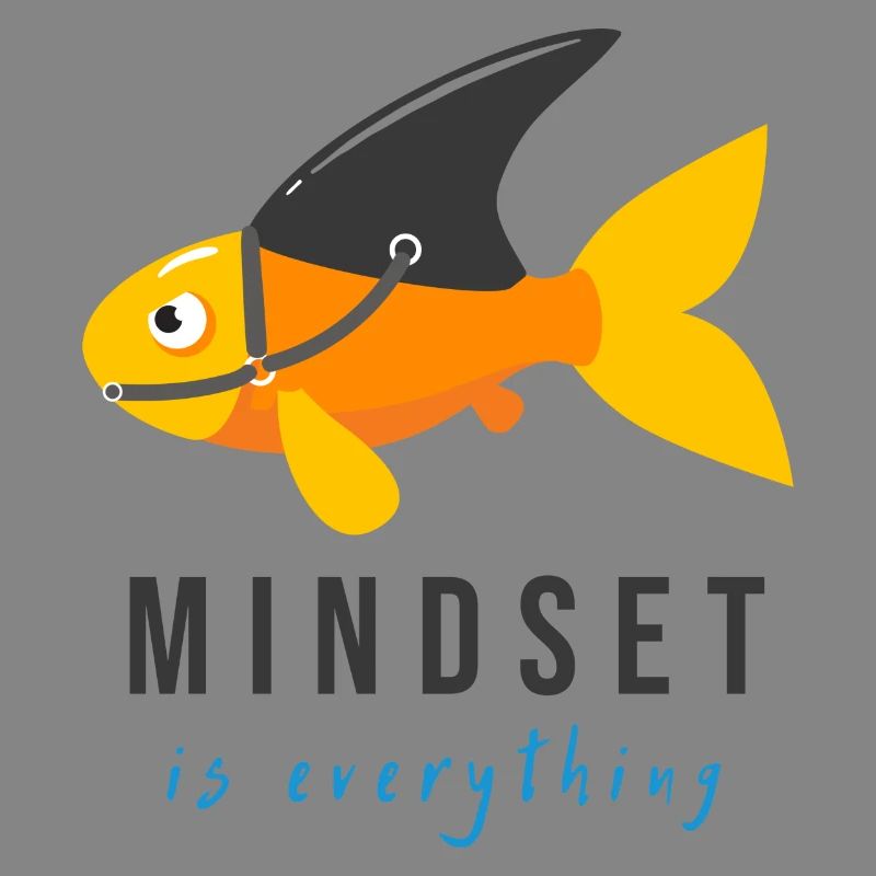 Mindset is everything