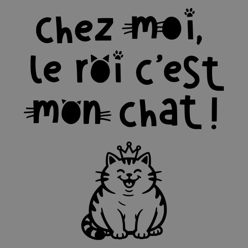 Chez moi le roi c'est mon chat