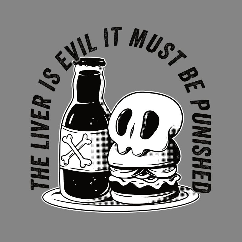 The liver is evil and is punished