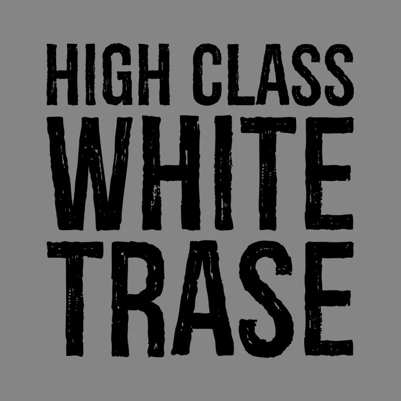 High class white trase
