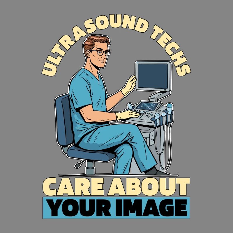 Sonographer Ultrasound Techs Care About Sonography