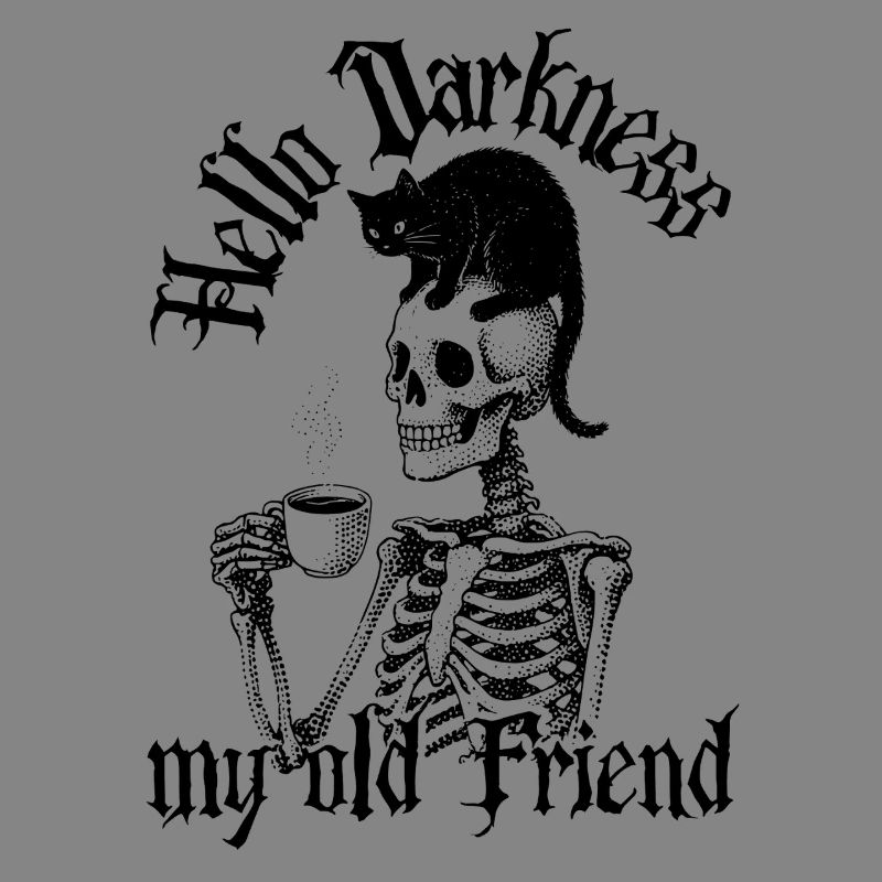 Hello Darkness Skeleton