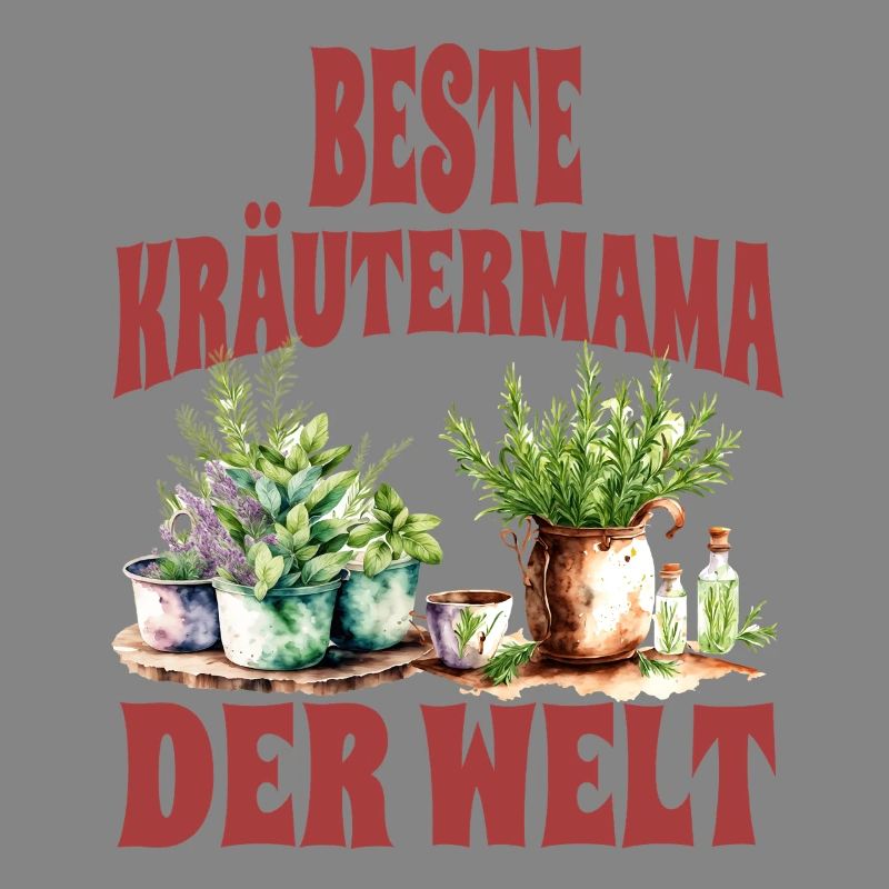 Beste Kräutermama der Welt