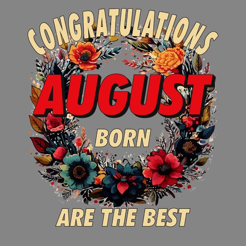 CONGRATULATIONS AUGUST