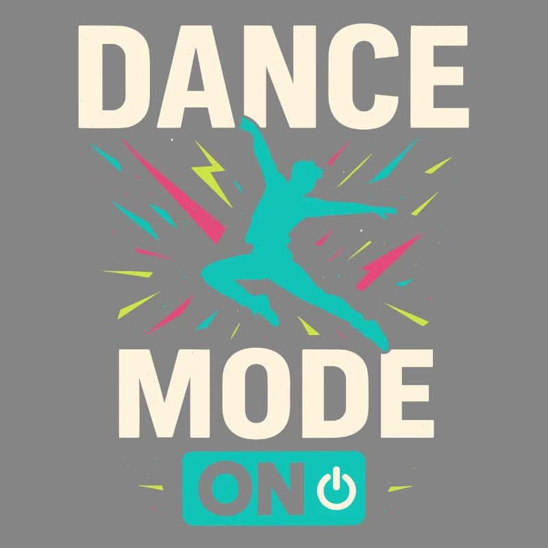 Dance mode on, tanzmodus aktiv